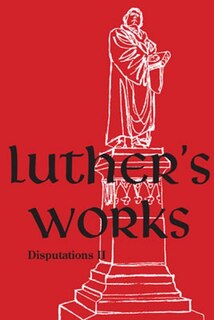 Couverture_Luther's Works, Volume 73 (Disputations II)