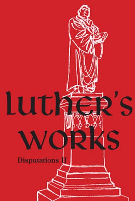 Couverture_Luther's Works, Volume 73 (Disputations II)