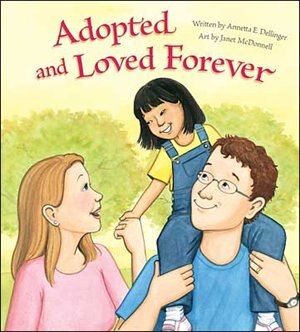 Adopted and Loved Forever - 2nd edition