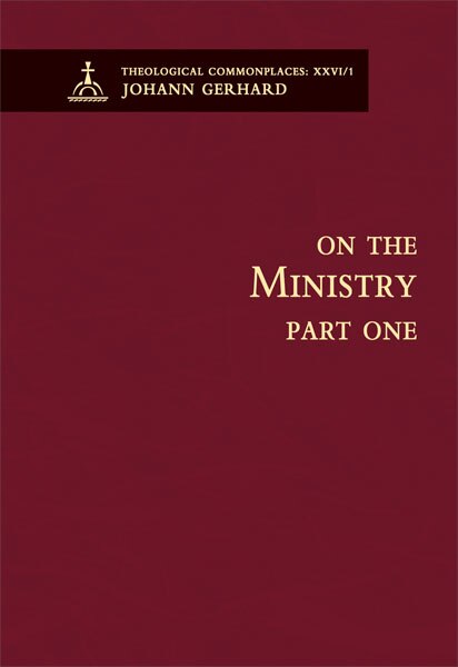 Front cover_On the Ministry I - Theological Commonplaces