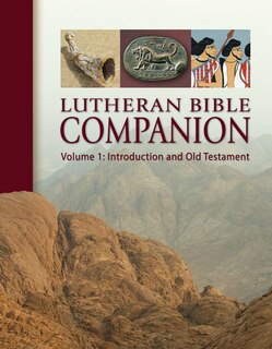 Couverture_Lutheran Bible Companion Volume 1: Introduction and Old Testament