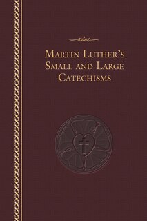 Couverture_Luther's Small and Large Catechisms