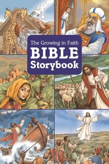 Front cover_The Growing in Faith Bible Storybook