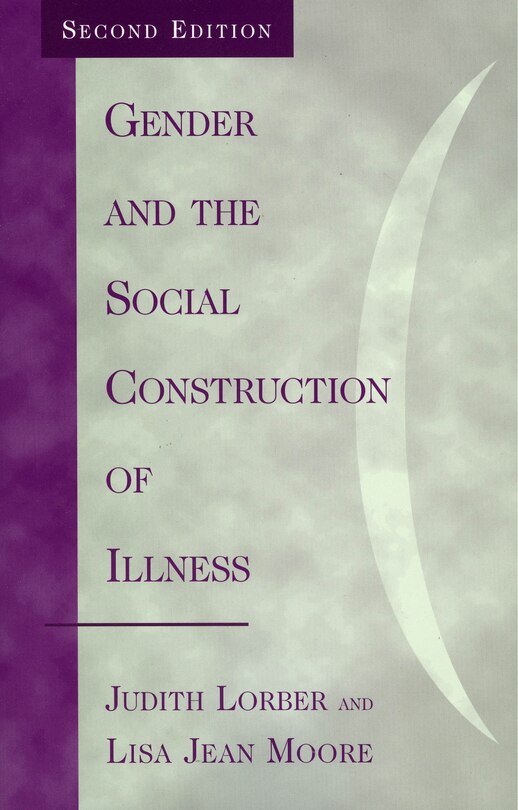 Front cover_Gender And The Social Construction Of Illness