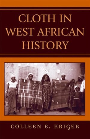 Front cover_Cloth In West African History