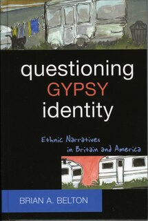 Front cover_Questioning Gypsy Identity