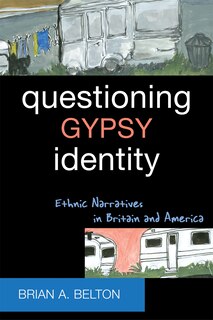Front cover_Questioning Gypsy Identity