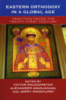 Front cover_Eastern Orthodoxy in a Global Age