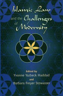 Front cover_Islamic Law And The Challenges Of Modernity