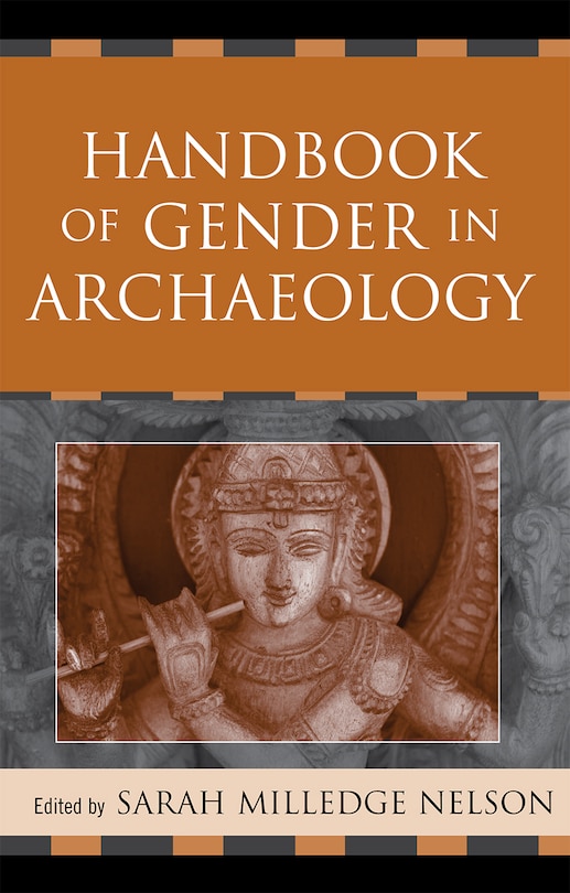 Front cover_Handbook of Gender in Archaeology