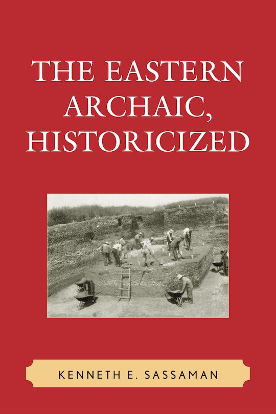 Front cover_Eastern Archaic, Historicized