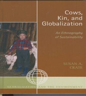 Front cover_Cows, Kin, and Globalization