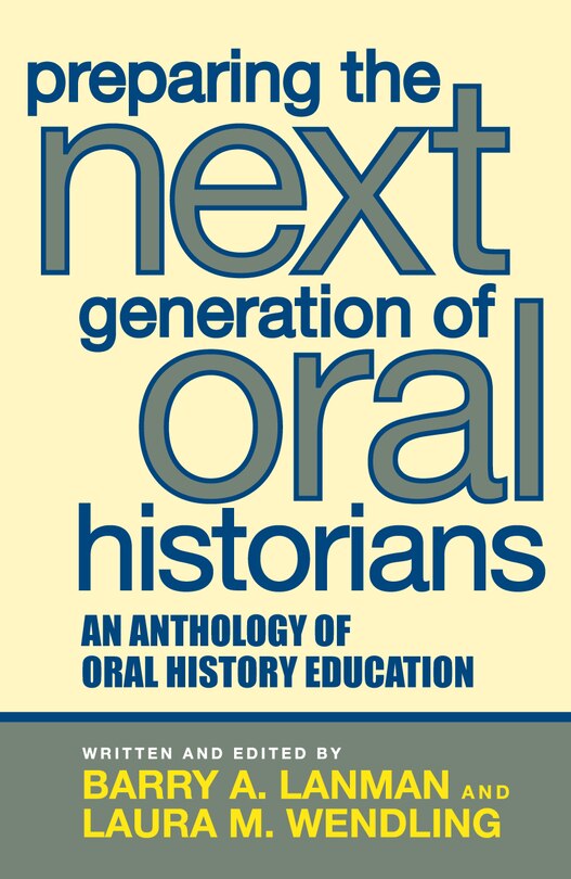Couverture_Preparing the Next Generation of Oral Historians