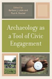 Front cover_Archaeology as a Tool of Civic Engagement