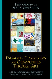 Front cover_Engaging Classrooms and Communities through Art