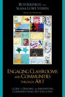 Front cover_Engaging Classrooms and Communities through Art