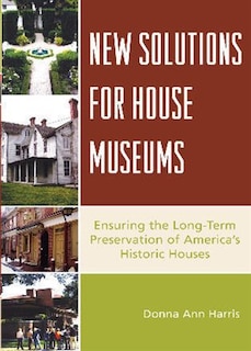 Front cover_New Solutions for House Museums