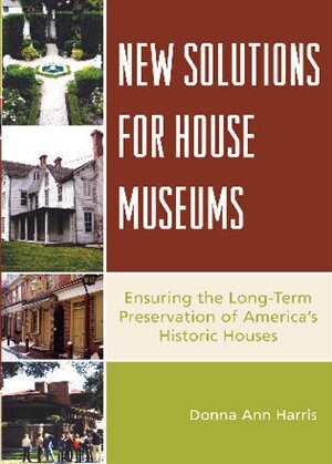 Front cover_New Solutions for House Museums