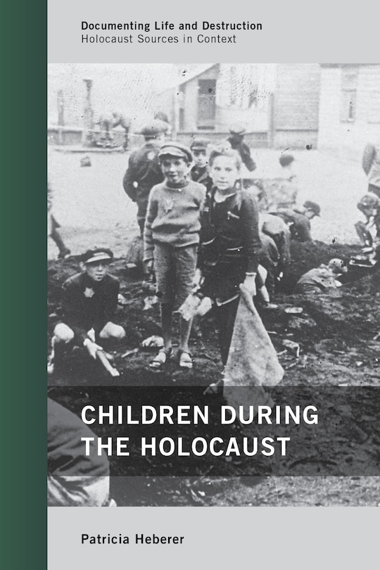 Front cover_Children during the Holocaust