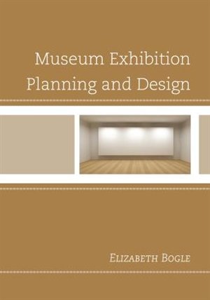 Couverture_Museum Exhibition Planning And Design