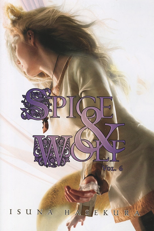Couverture_Spice And Wolf, Vol. 6 (light Novel)