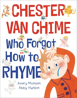 Front cover_Chester Van Chime Who Forgot How To Rhyme
