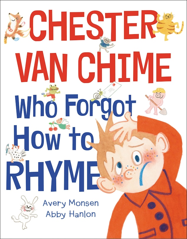 Front cover_Chester Van Chime Who Forgot How To Rhyme