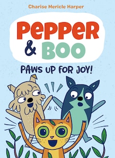 Front cover_Pepper & Boo: Paws Up for Joy! (A Graphic Novel)