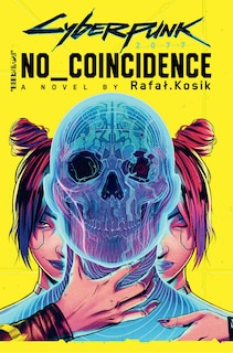 Front cover_Cyberpunk 2077: No Coincidence