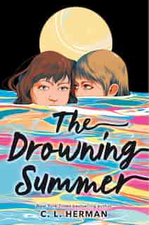 The Drowning Summer by Christine Lynn Herman
