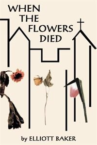 Front cover_When the Flowers Died