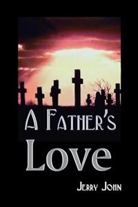 Front cover_A Father's Love