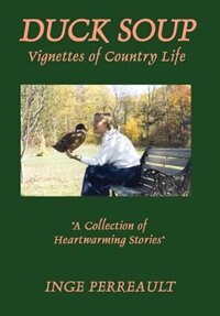 Front cover_Duck Soup Vignettes Of Country Life