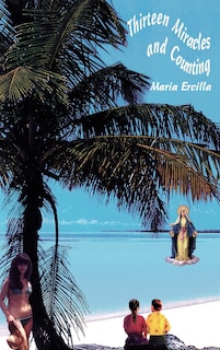 Couverture_Thirteen Miracles and Counting