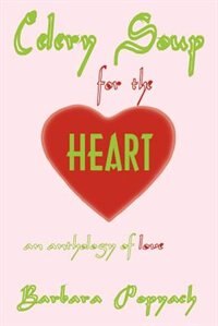 Front cover_Celery Soup for the Heart