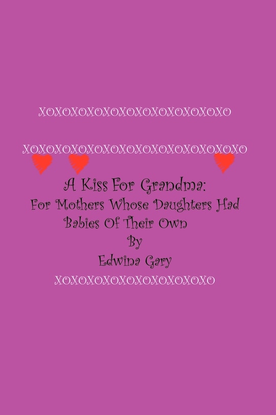 Front cover_A Kiss for Grandma: