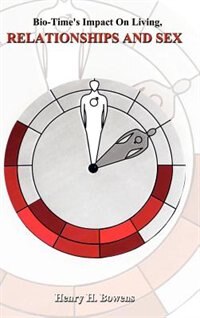 Couverture_Bio-Time's Impact on Living, Relationships & Sex