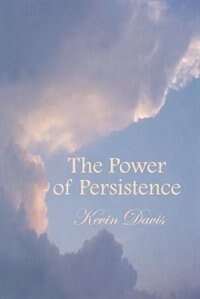 The Power of Persistence