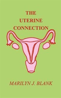 Front cover_The Uterine Connection