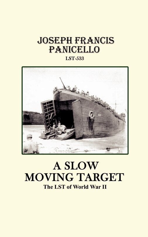 Couverture_A Slow Moving Target, the Lst of World War II
