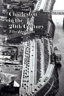 Front cover_Charleston in the 20th Century