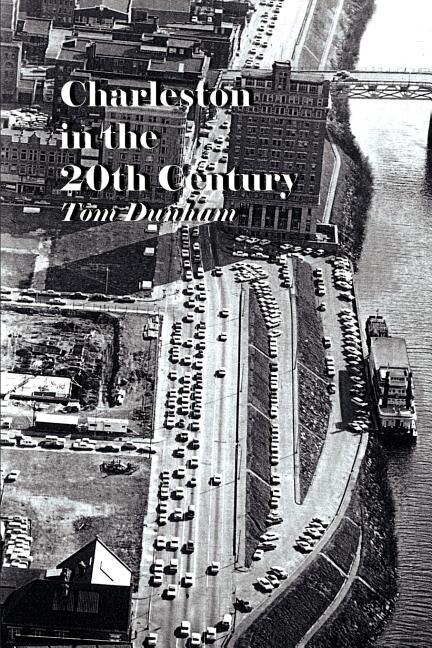 Front cover_Charleston in the 20th Century