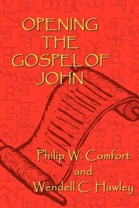 Front cover_Opening The Gospel Of John