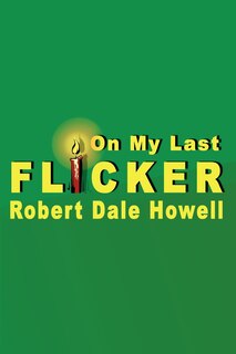 Front cover_On My Last Flicker