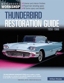 Couverture_Thunderbird Restoration Guide, 1958-1966
