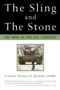 The Sling And The Stone: On War In The 21st Century