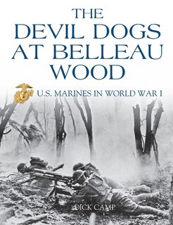 Front cover_The Devil Dogs at Belleau Wood