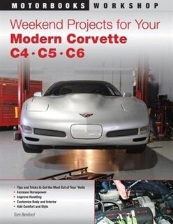 Front cover_Weekend Projects For Your Modern Corvette