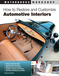 Couverture_How to Restore and Customize Automotive Interiors