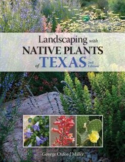Front cover_Landscaping With Native Plants Of Texas - 2nd Edition